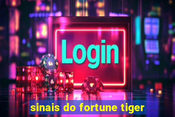 sinais do fortune tiger